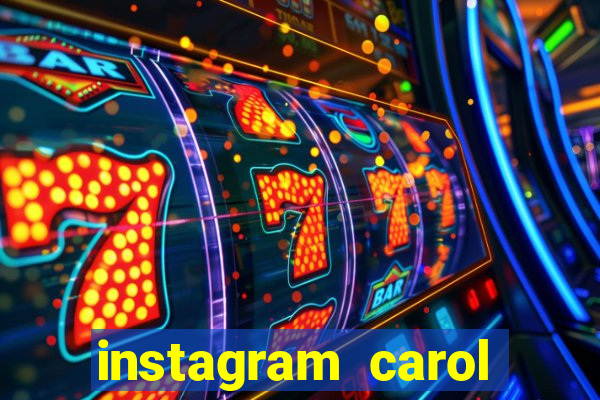 instagram carol muniz bahia